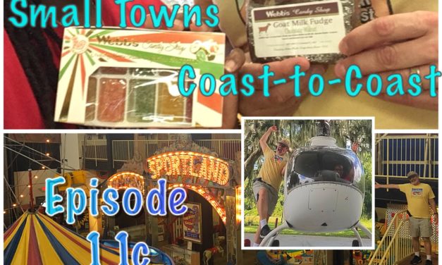 Episode 11c: Small Towns Coast-to-Coast Part 2 of 2