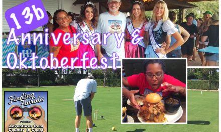 Episode 13b: Our 1st Anniversary and Oktoberfest of the Palm Beaches