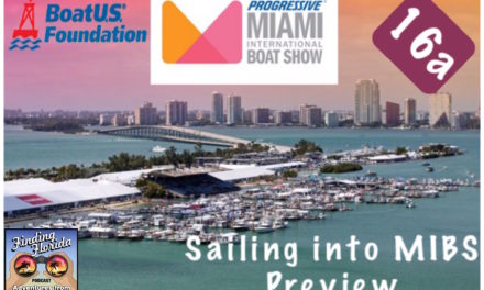 Episode 16a: Sailing into the Miami International Boat Show Preview