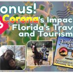 Episode 23: Corona’s Impact on Florida’s Travel and Tourism