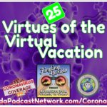 Episode 25: Virtues of the Virtual Vacation with Vicky Sosa from Buddy the Traveling Monkey