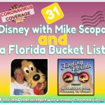 Episode 31: Reopening Disney with Mike Scopa and a Florida Bucket List