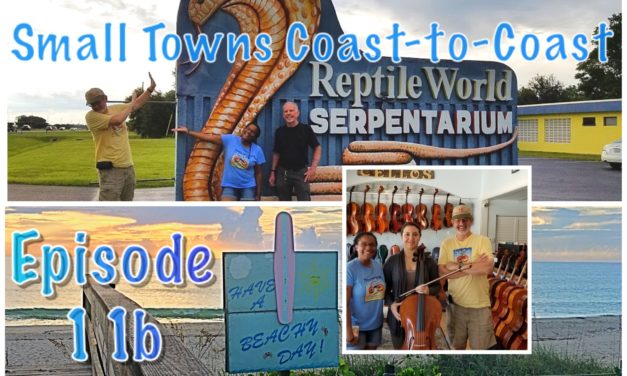 Episode 11b: Small Towns Coast-to-Coast Part 1 of 2